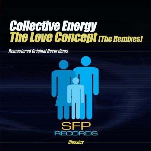 Collective Energy - Love Concept (the Remixes) - Music CD Single