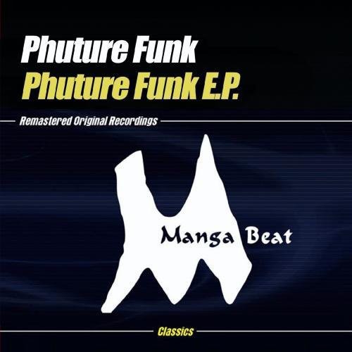 the album cover for Pablo La Rosa - Phuture Funk E.P.