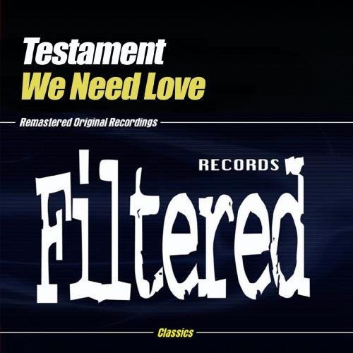 Testament - We Need Love - Music CD Single