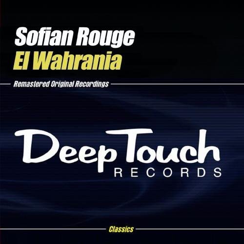 Sofian Rouge - El Wahrania - Music CD Single