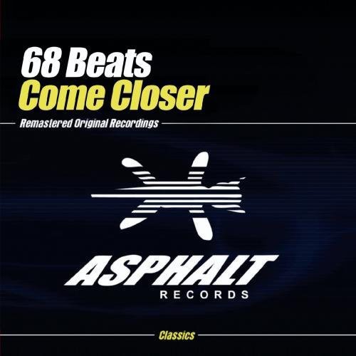 68 Beats - Come Closer - Music CD Single