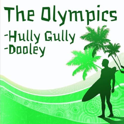 Olympics - Hully Gully / Dooley - Music CD Single
