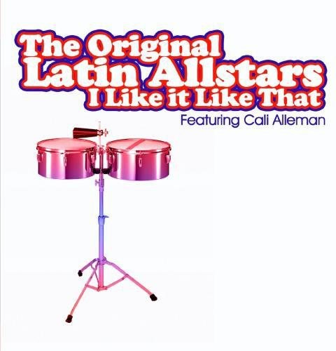 the album cover for Original Latin All Stars - I Like It Like That