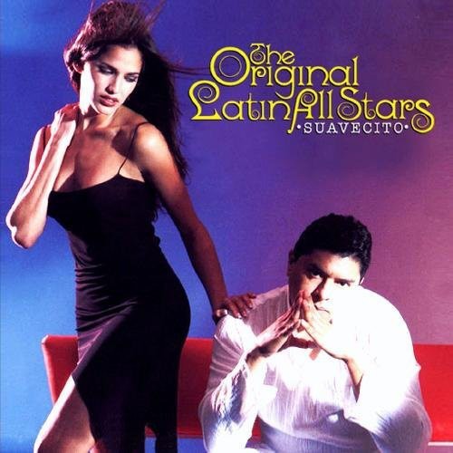 the album cover for Original Latin All-Stars - Suavecito
