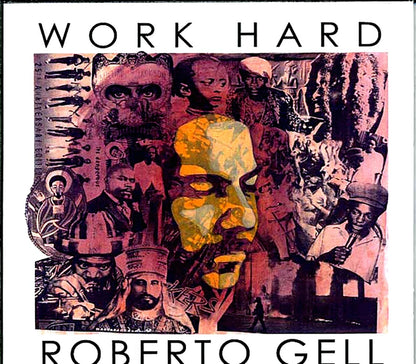 Roberto Gell - Work Hard Music CD
