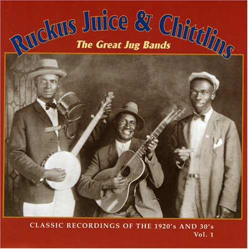 Ruckus Juice & Chitlins 1 / Various Music CD