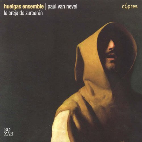 Huelgas Ensemble - Oreja De Zurbaran - Music CD