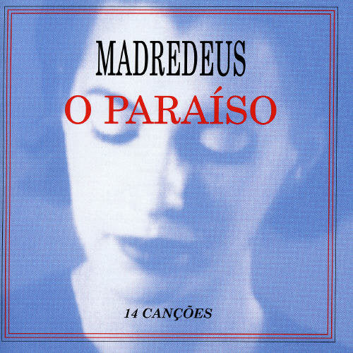 Madredeus - O Paraiso - Music CD