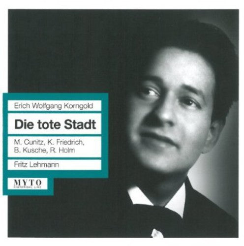 the album cover for Wolfgang Erich Korngold - Die Toten Stadt
