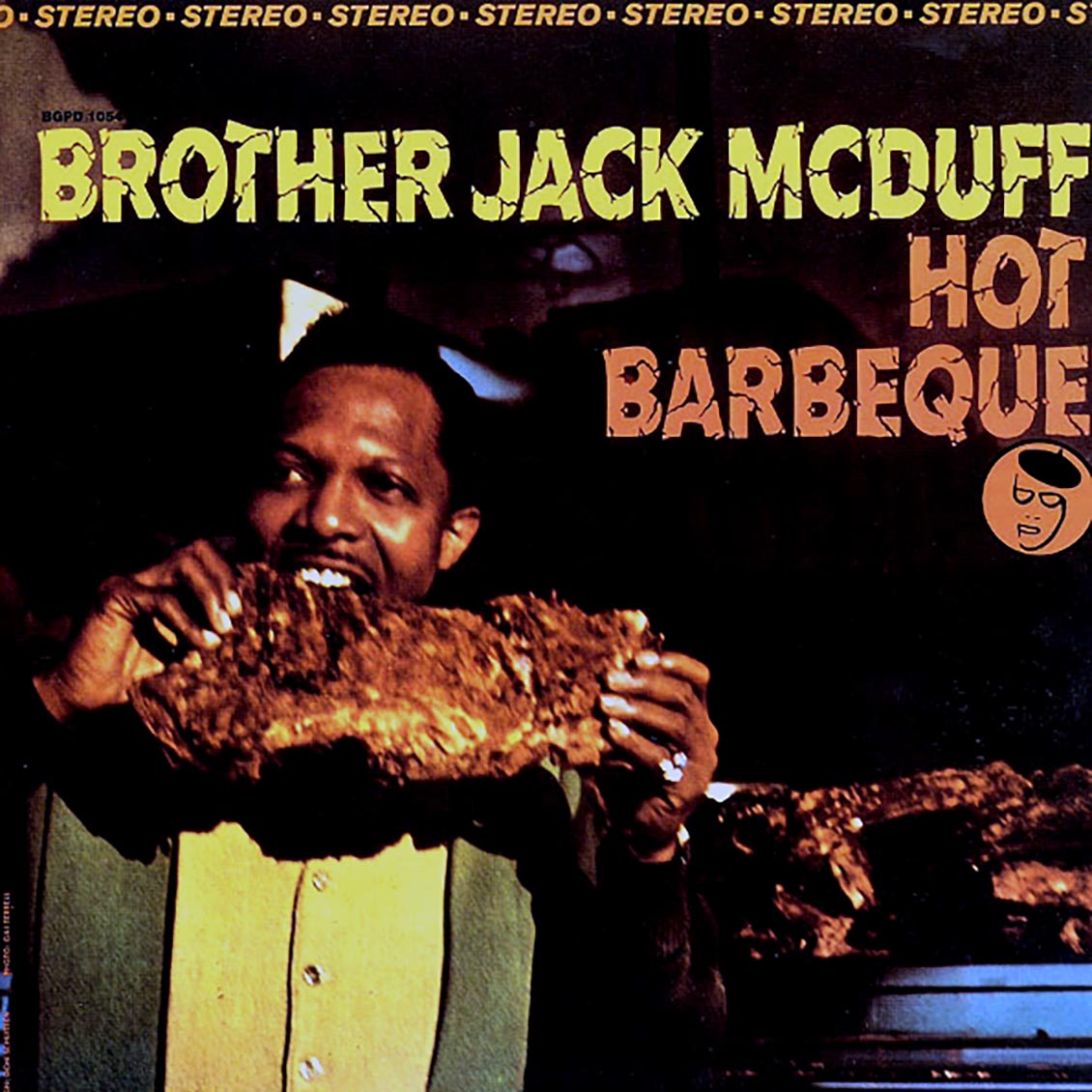 Brother Jack McDuff - Hot Barbeque Vinyl Record