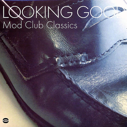 Mose Allison, Bettye Swann, Mongo Santamaria, Chuck Jackson, Etc. - Looking Good: Mod Club Classics (2xLP) Vinyl Record