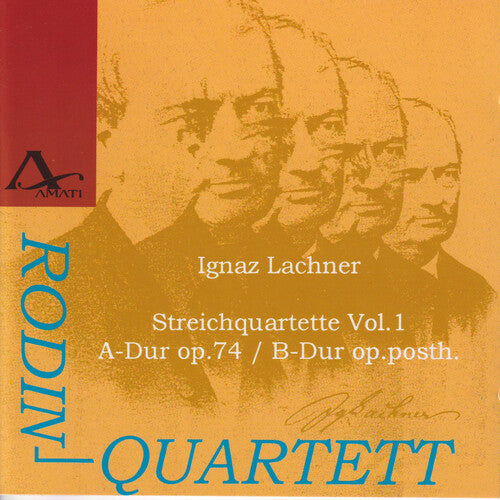 Lachner,i / Rodin Quartet - String Quartets 1 - Music CD