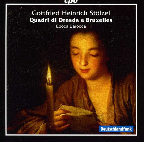 Stoelzel / Epoca Barocca - Quadri Di Dresda E Bruxelles - Music CD