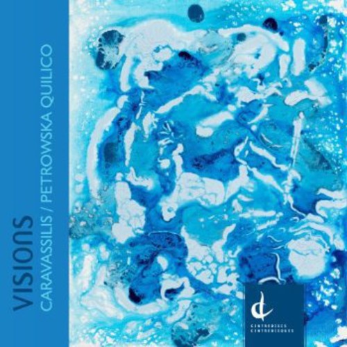 the album cover for Christina Petrowska Quilico - Visions: Complete Books of Rhapsodies & Fantasias