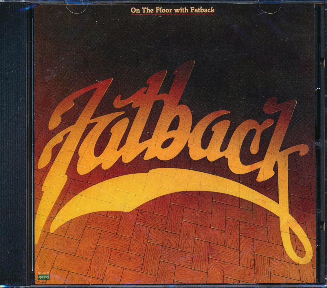 Fatback - On The Floor With Fatback Music CD