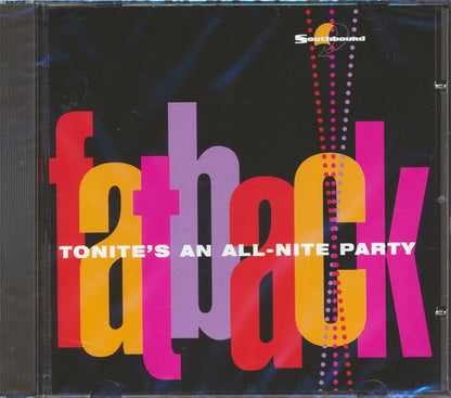 Fatback - Tonite's An All Nite Party Music CD