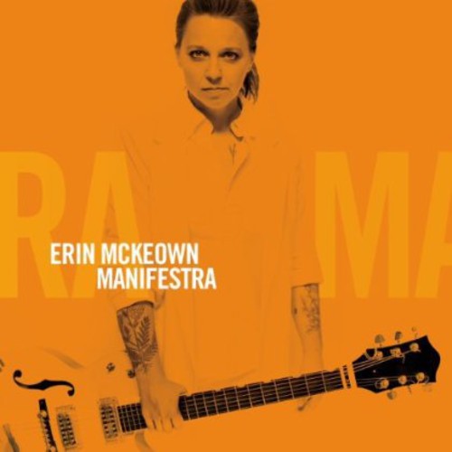 the album cover for Erin Mckeown - Manifestra [Digipak]