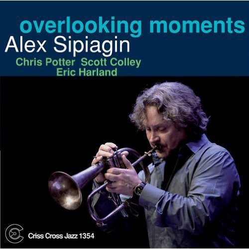 Sipiagin,alex - Overlooking Moments - Music CD