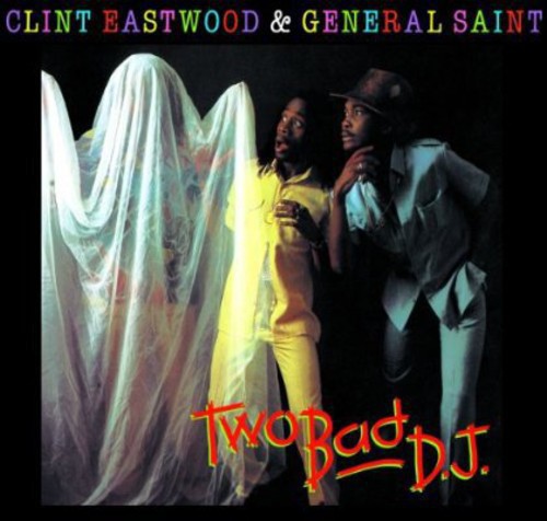 Clint Eastwood & General - Two Bad Dj [Import] Vinyl Record
