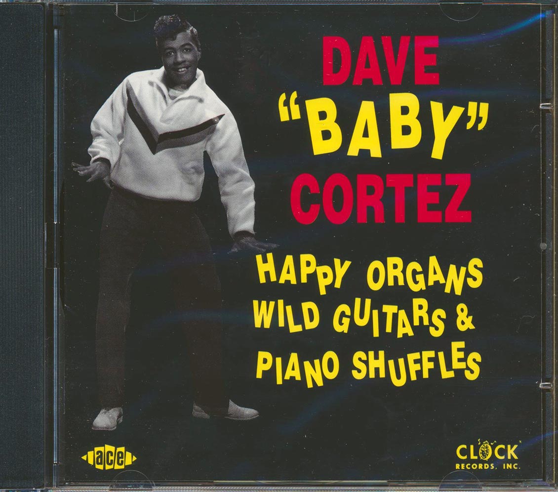 Dave Baby Cortez - Happy Organs, Wild Guitars & Pinao Shuffles (25 tracks) Music CD