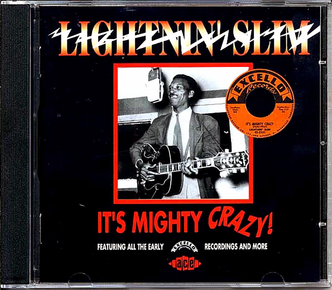 Lightin Slim - It's Mighty Crazy (24 tracks) Music CD