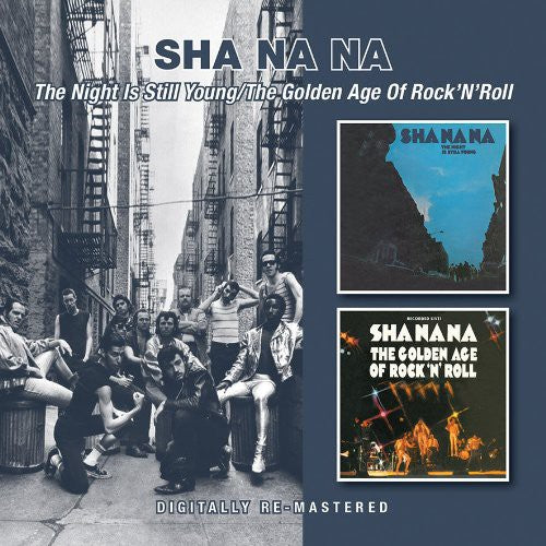 Sha Na Na - Night Is Still Young/golden Age Of Rock N Roll - Music CD