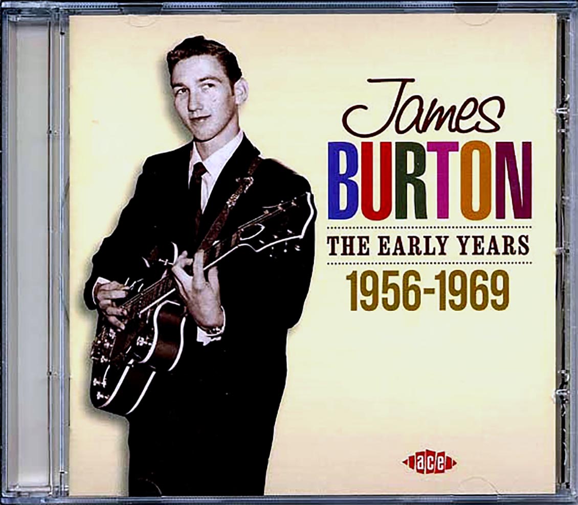 James Burton - The Early Years 1956-1969 (28 tracks) Music CD