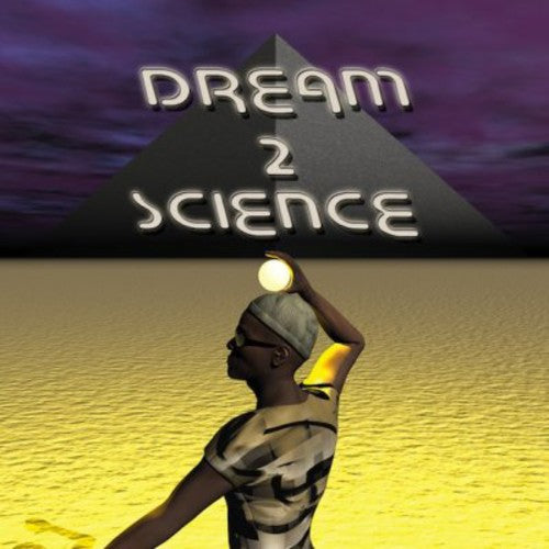 Dream 2 Science - Dream 2 Science - Music CD