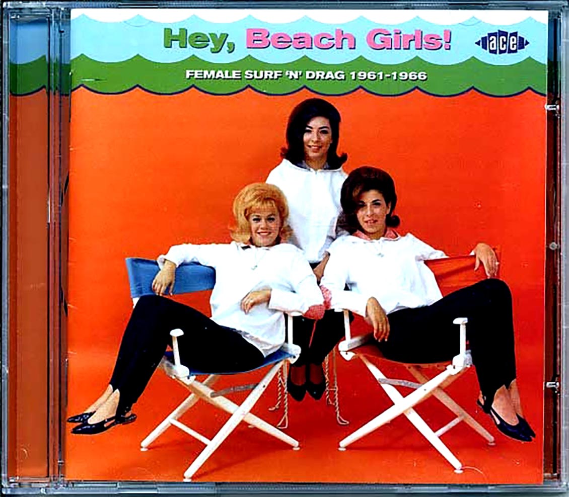 Various - Hey, Beach Girls: Female Surf N Drag 1961-1966 (25 tracks) Music CD