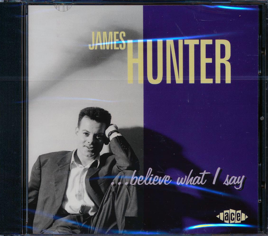 James Hunter - Believe What I Say Music CD