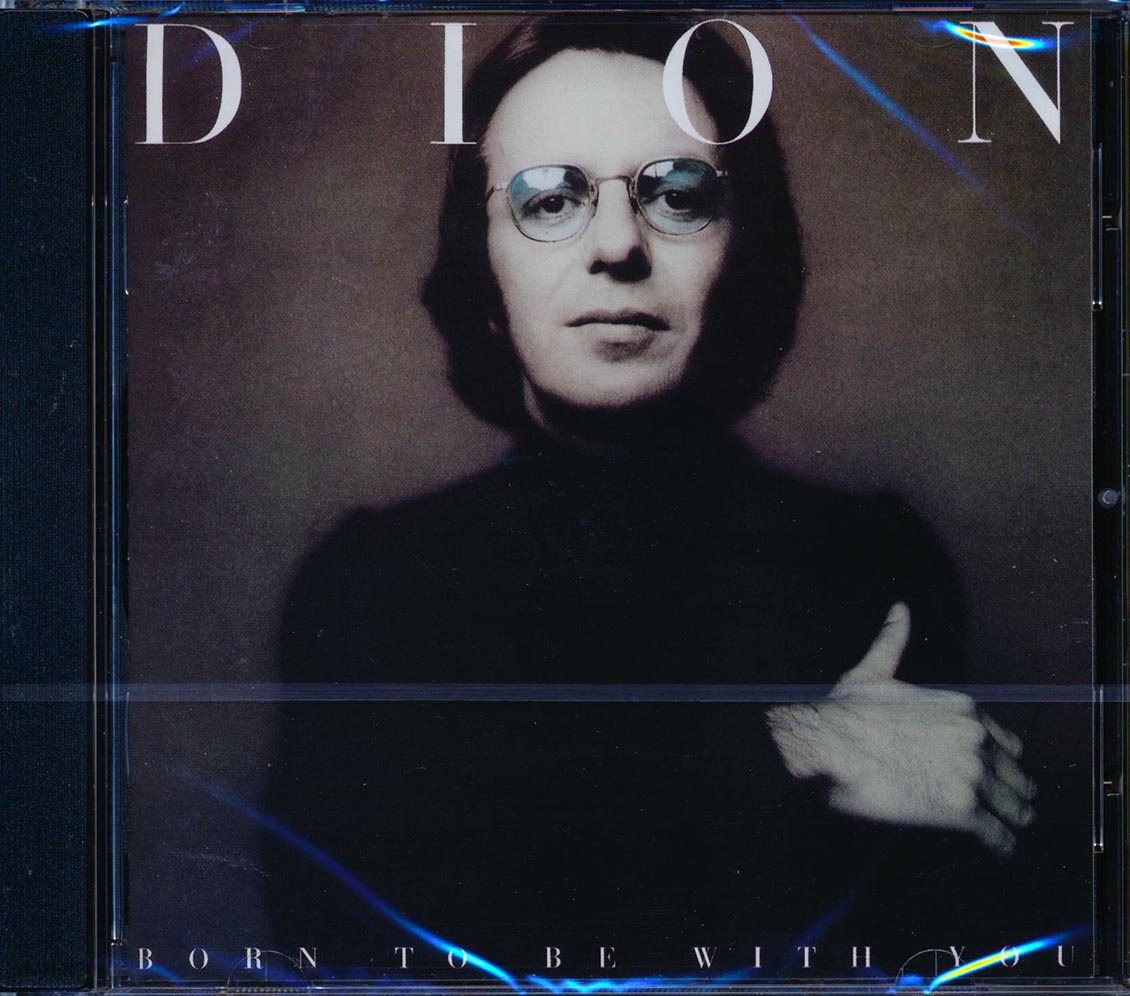 Dion - Born To Be With You + Streetheart (20 tracks) Music CD