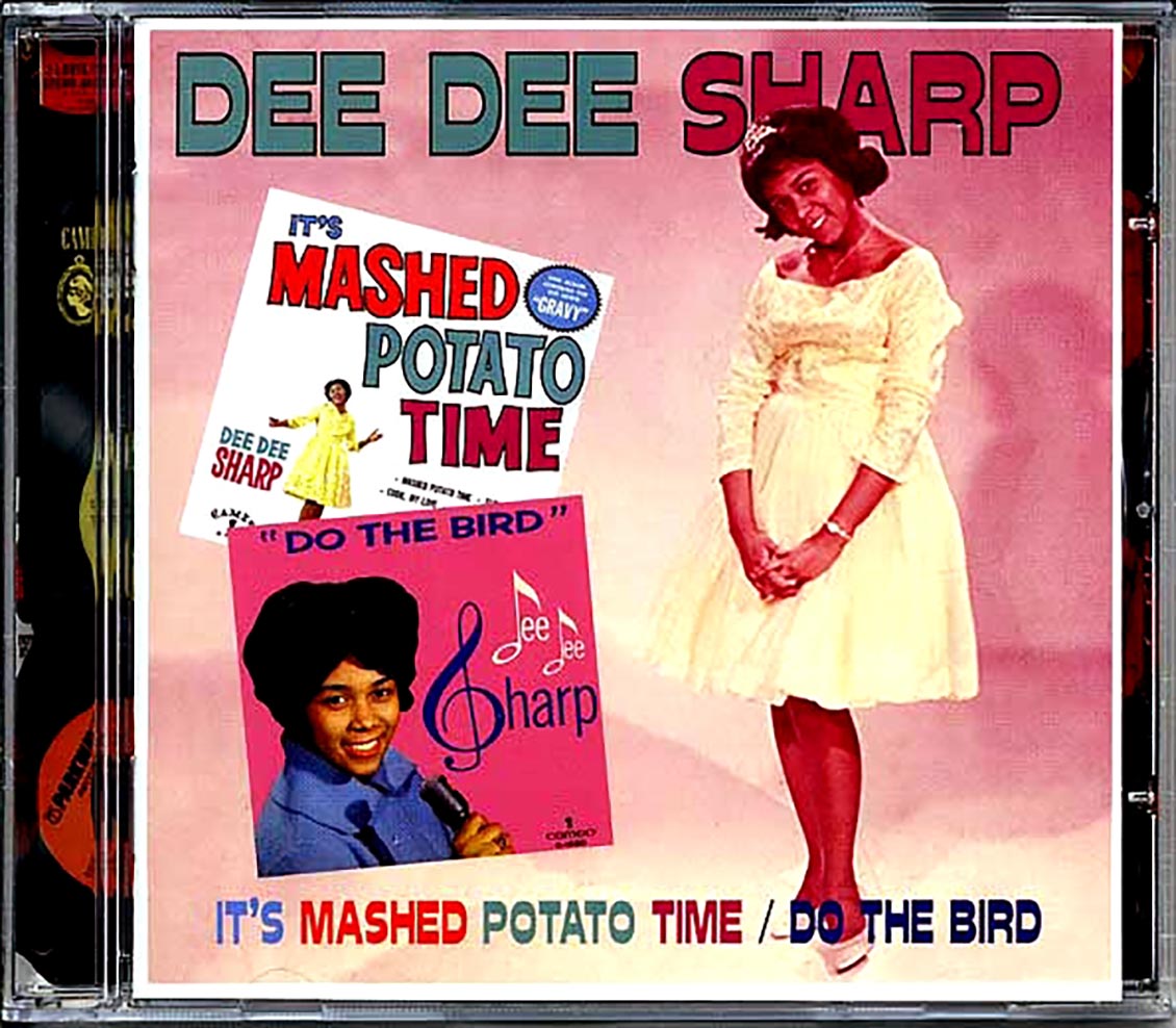 Dee Dee Sharp - It's Mashed Potato Time + Do The Bird (24 tracks) Music CD
