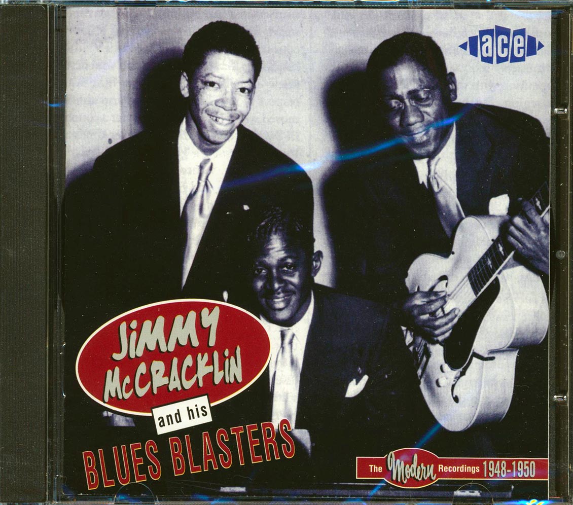 Jimmy McCracklin & His Blues Blasters - The Modern Recordings 1948-1950 (25 tracks) Music CD
