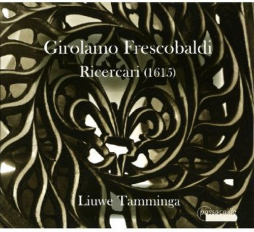 Frescobaldi / Tamminga - Ricercari (1615) - Music CD