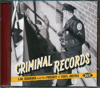 Various - Criminal Records: Law, Disorder And The Pursuit Of Vinyl Justice (24 tracks) Music CD