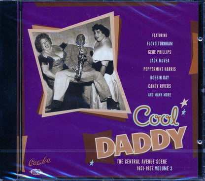 Various - Cool Daddy: The Central Avenue Scene 1951-1957 Volume 2 (24 tracks) Music CD