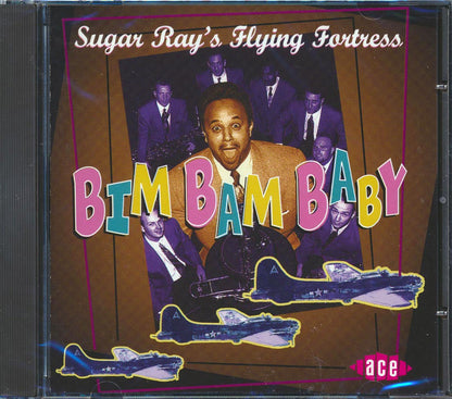Sugar Ray's Flying Fortress - Bim Bam Baby Music CD