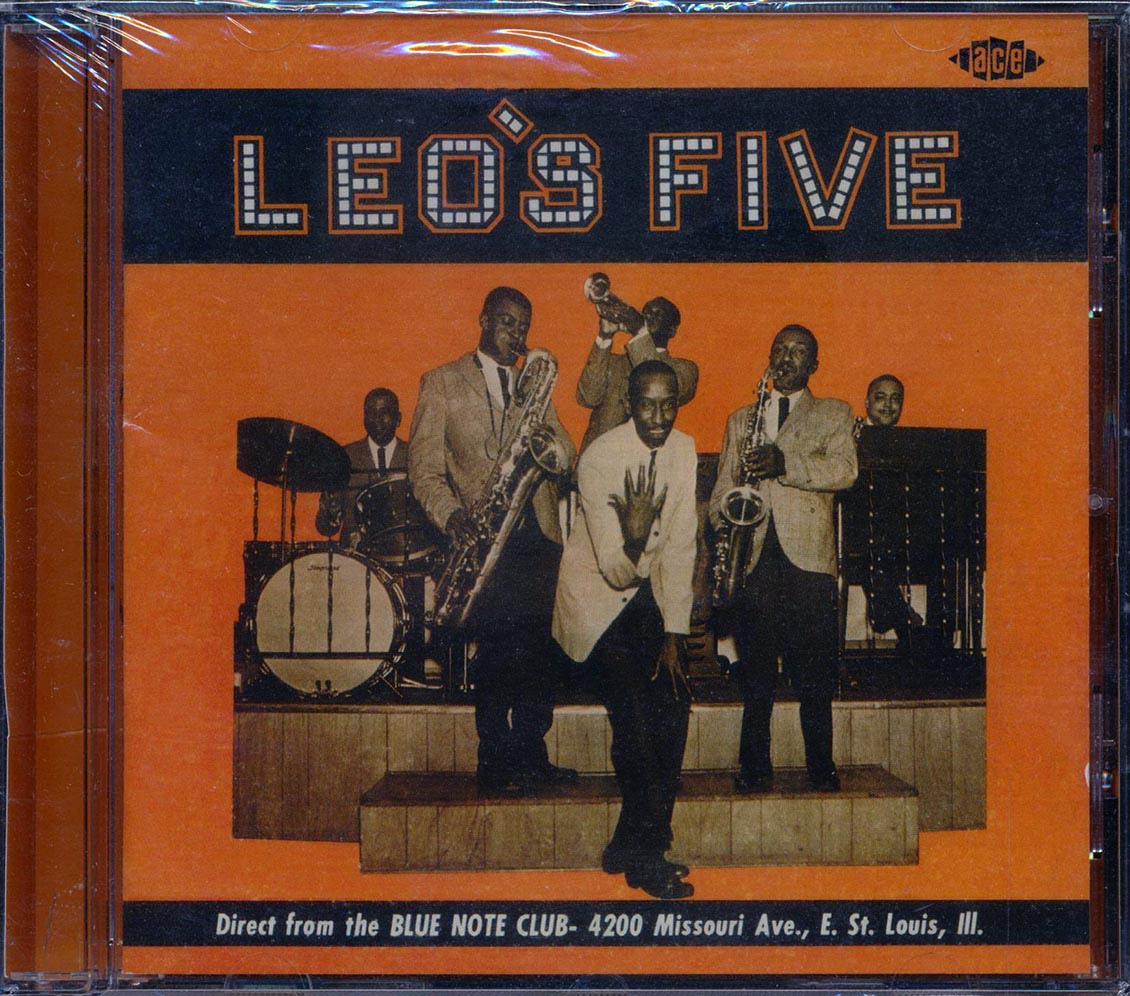 Leo's Five - Direct From The Blue Note Club, East St. Louis (21 tracks) Music CD