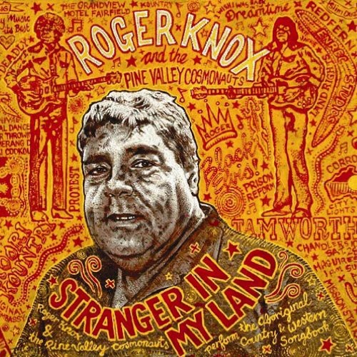 Knox,roger & The Pine Valley Cosmonauts - Stranger In My Land - Music CD