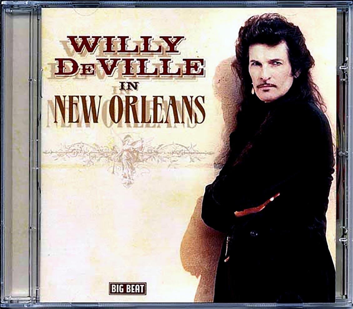 Willy DeVille - In New Orleans Music CD