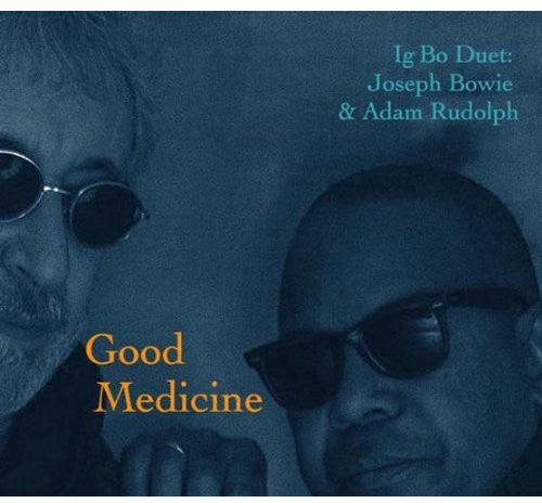 Bowie,joseph / Rudolph,adam - Good Medicine - Music CD