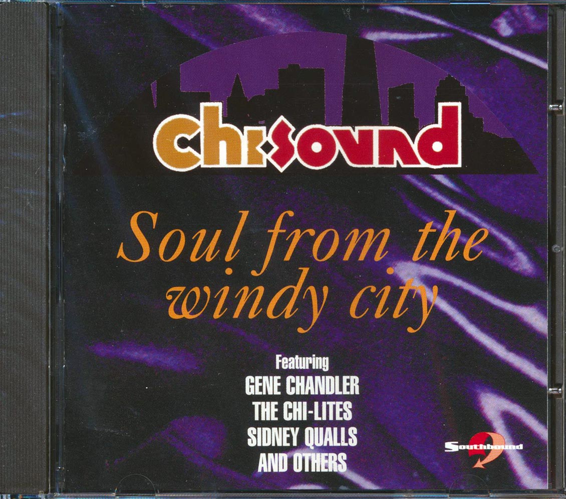 Various - Chi Sound: Soul From The Windy City Music CD