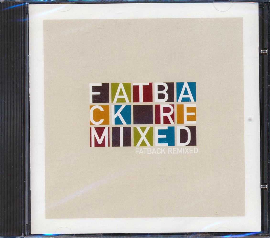 Fatback - Remixed Music CD