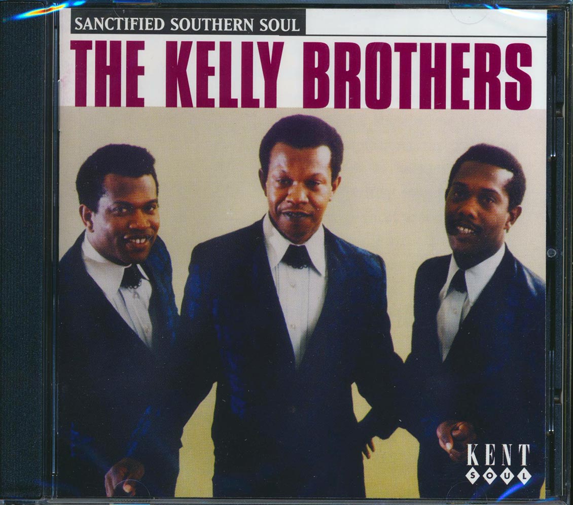 The Kelly Brothers - Sanctified Southern Soul (28 tracks) Music CD