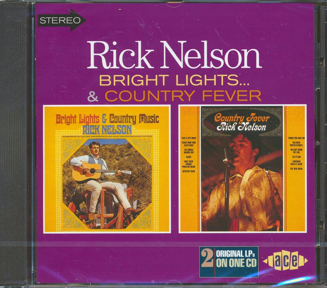 Rick Nelson - Bright Lights + Country Fever (24 tracks) Music CD