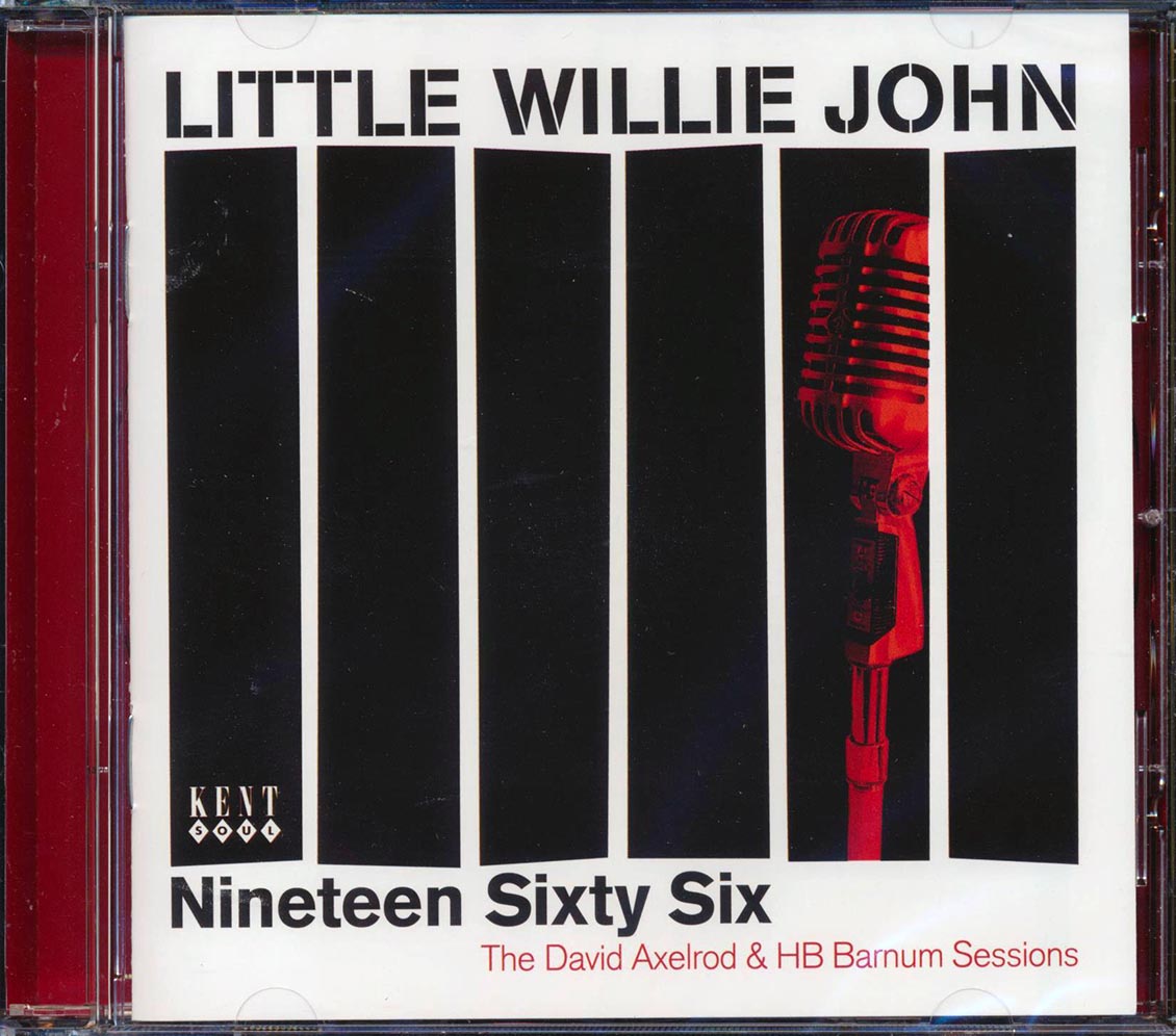 Little Willie John - Nineteen Sixty Six: The David Axelrod & HB Barnum Sessions (20 tracks) Music CD