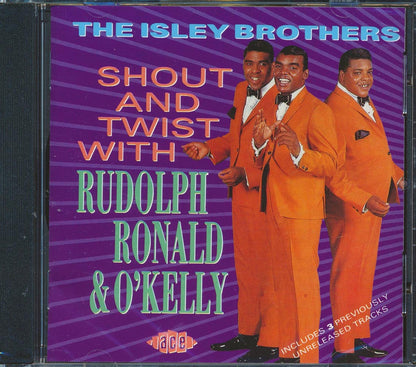 The Isley Brothers - Shout And Twist With Rudolph, Ronald & O'Kelly Music CD