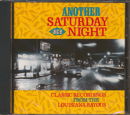 Various - Another Saturday Night: Classic Recordings From The Louisiana Bayous (20 tracks) Music CD