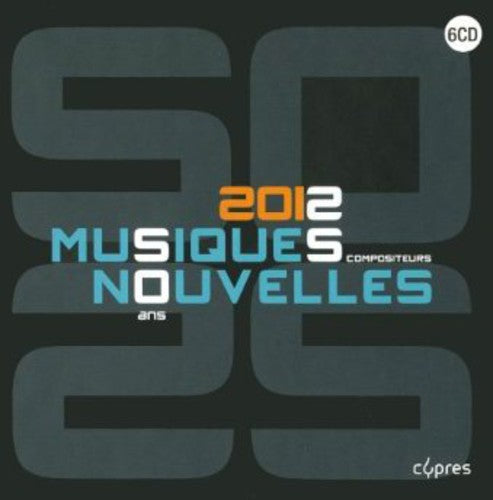 the album cover for Bartholomee / Musiques Nouvelles / Dessy - 50 Years - 25 Composers