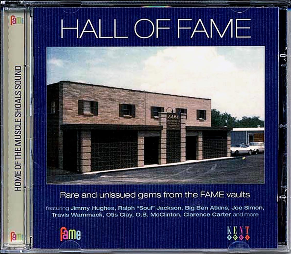 Various - Hall Of Fame: Rare And Unissued Gems From The Fame Vaults (24 tracks) Music CD